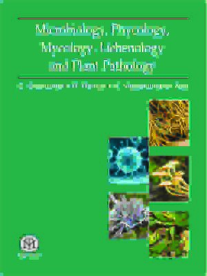 cover image of Microbiology Phycology Mycology Lichenology and Plant Pathology